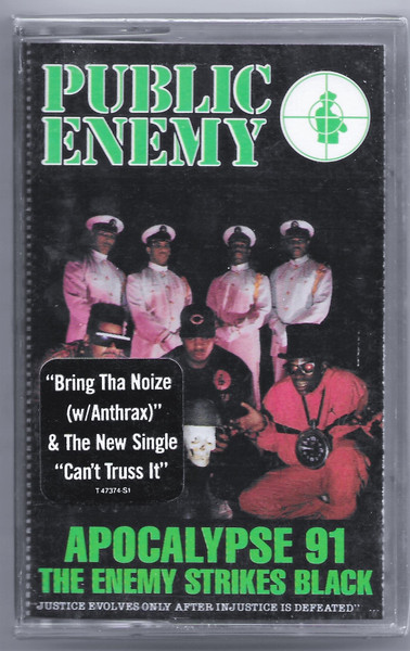 Public Enemy - Apocalypse 91 The Enemy Strikes Black - Cassette